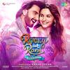 Rocky Aur Rani Ki Prem Kahani - Full Album